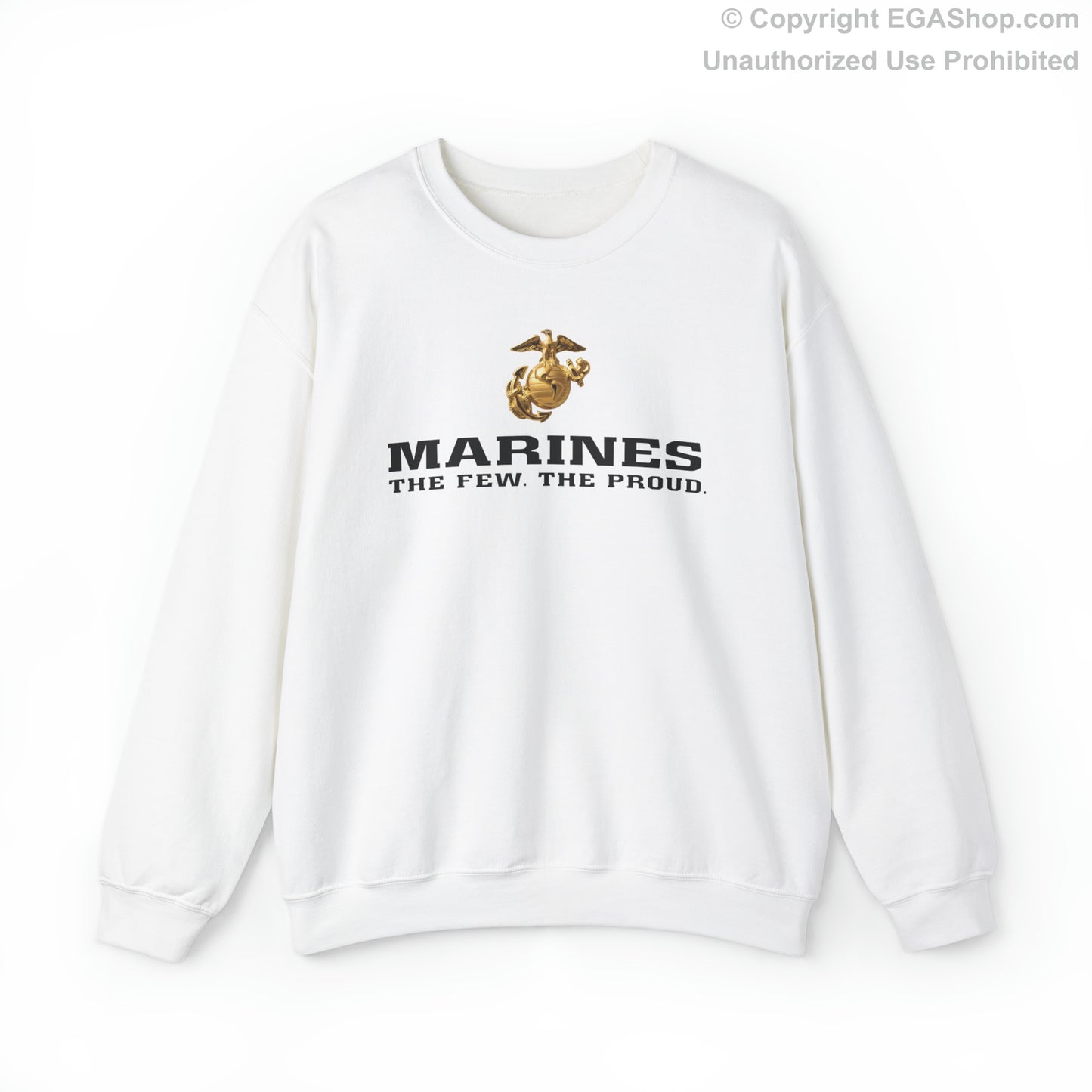 Sweatshirt: Marines. The Few. The Proud. (color choices)