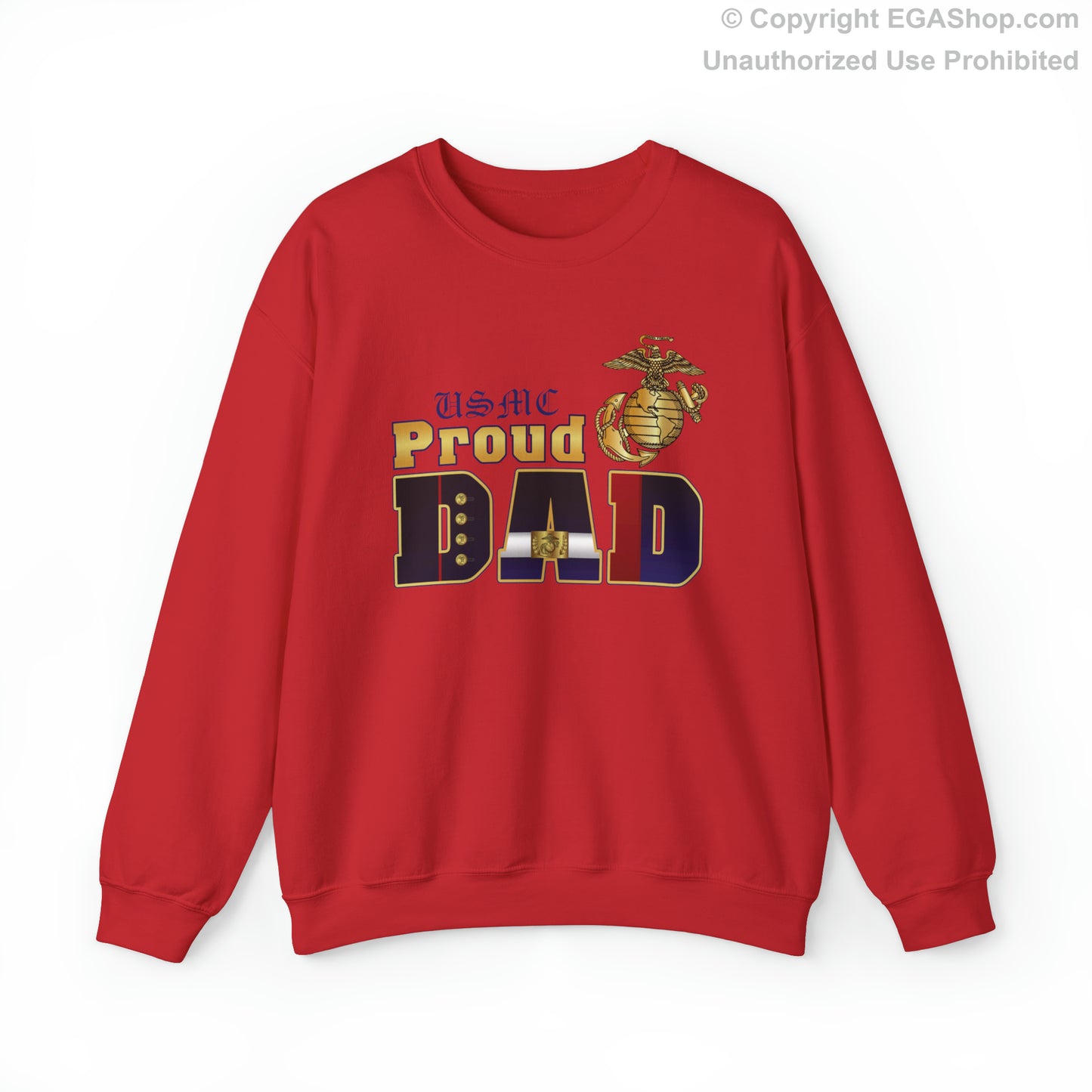 Sweatshirt: Dress Blue Proud Dad (Your Choice of Colors)