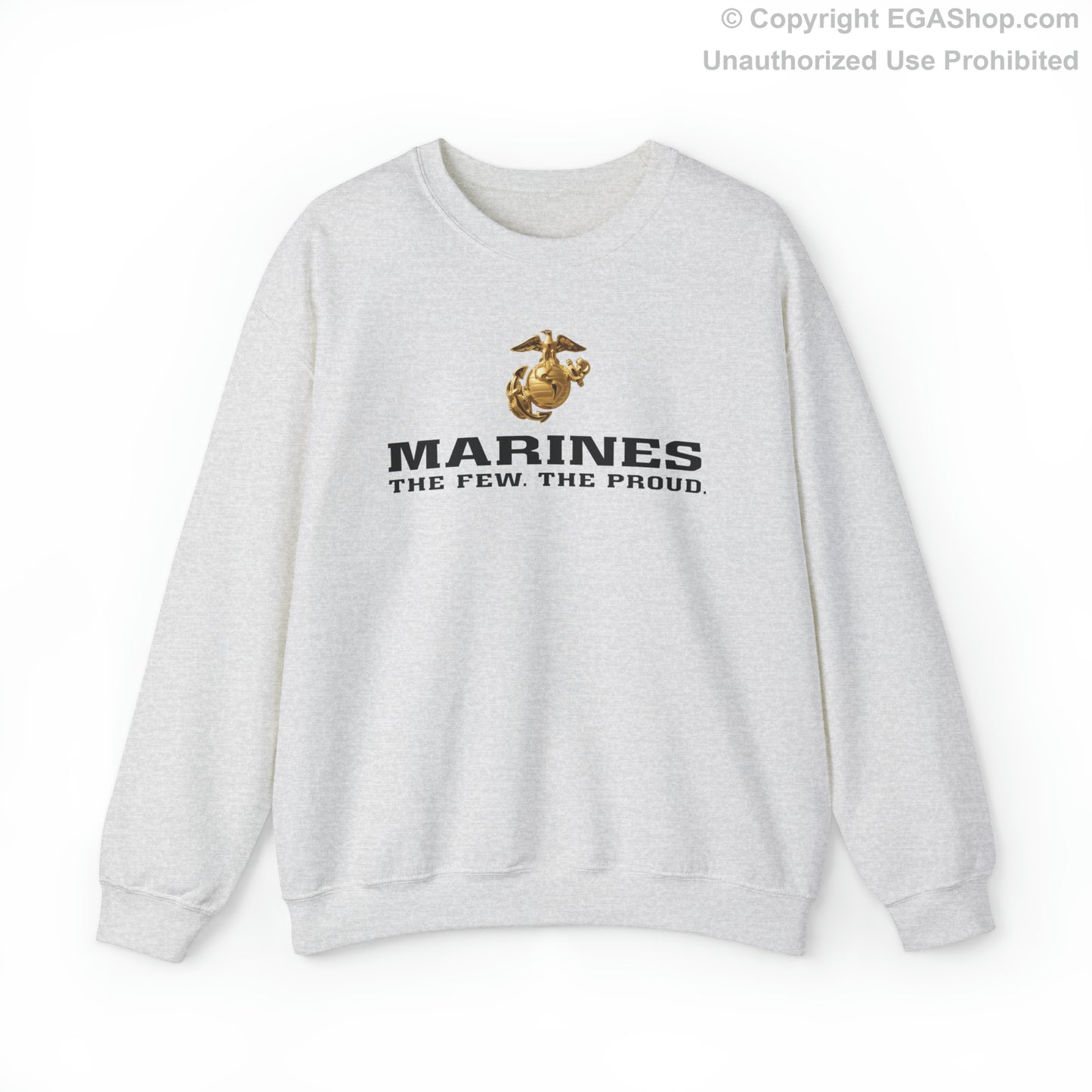 Sweatshirt: Marines. The Few. The Proud. (color choices)