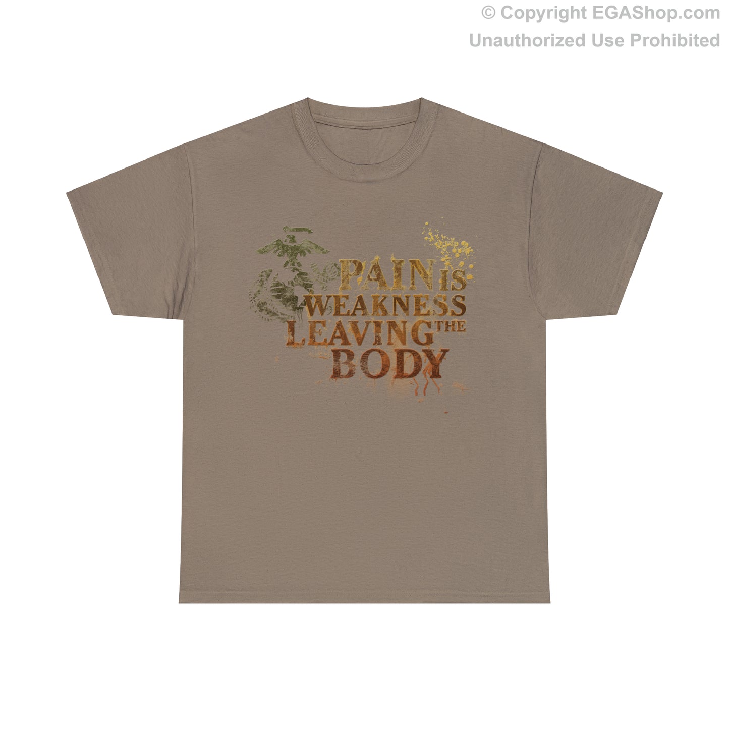 T-Shirt: Pain is Weakness Leaving the Body (Marine Corps)
