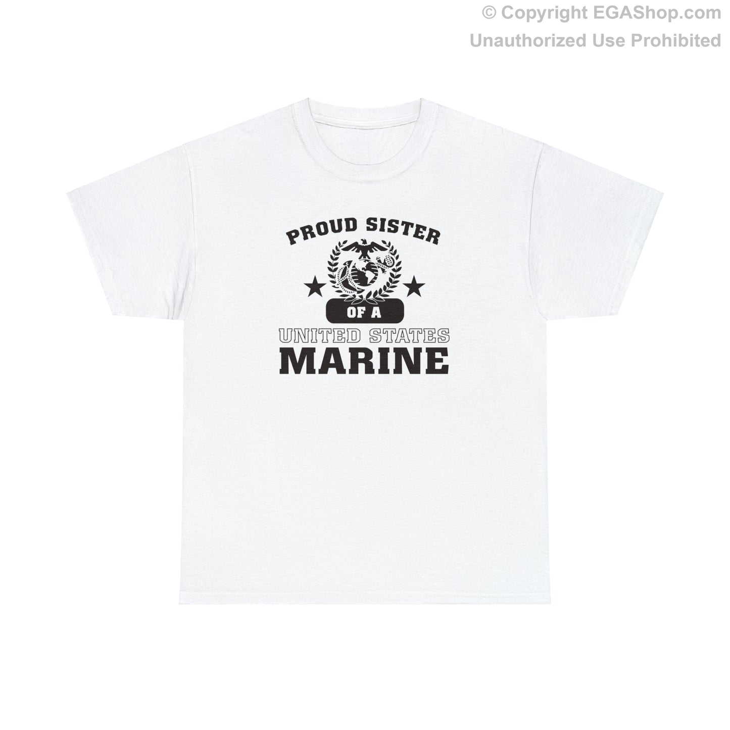 T-Shirt: Proud Sister of a Marine (Varsity Style, Color Choices)