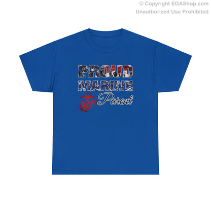 T-Shirt Proud Marine Parent (Your Choice of Colors)