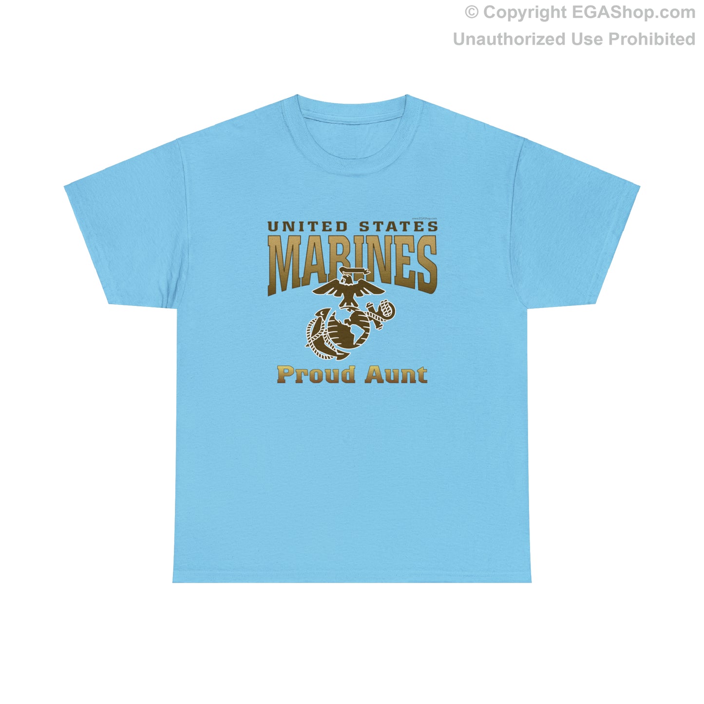 T-Shirt: United States Marines Proud Aunt