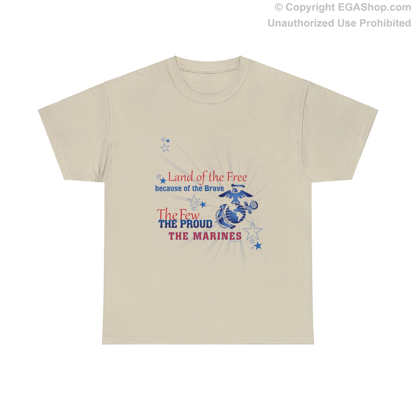 T-Shirt: Land of the Free...The Few The Proud The Marines