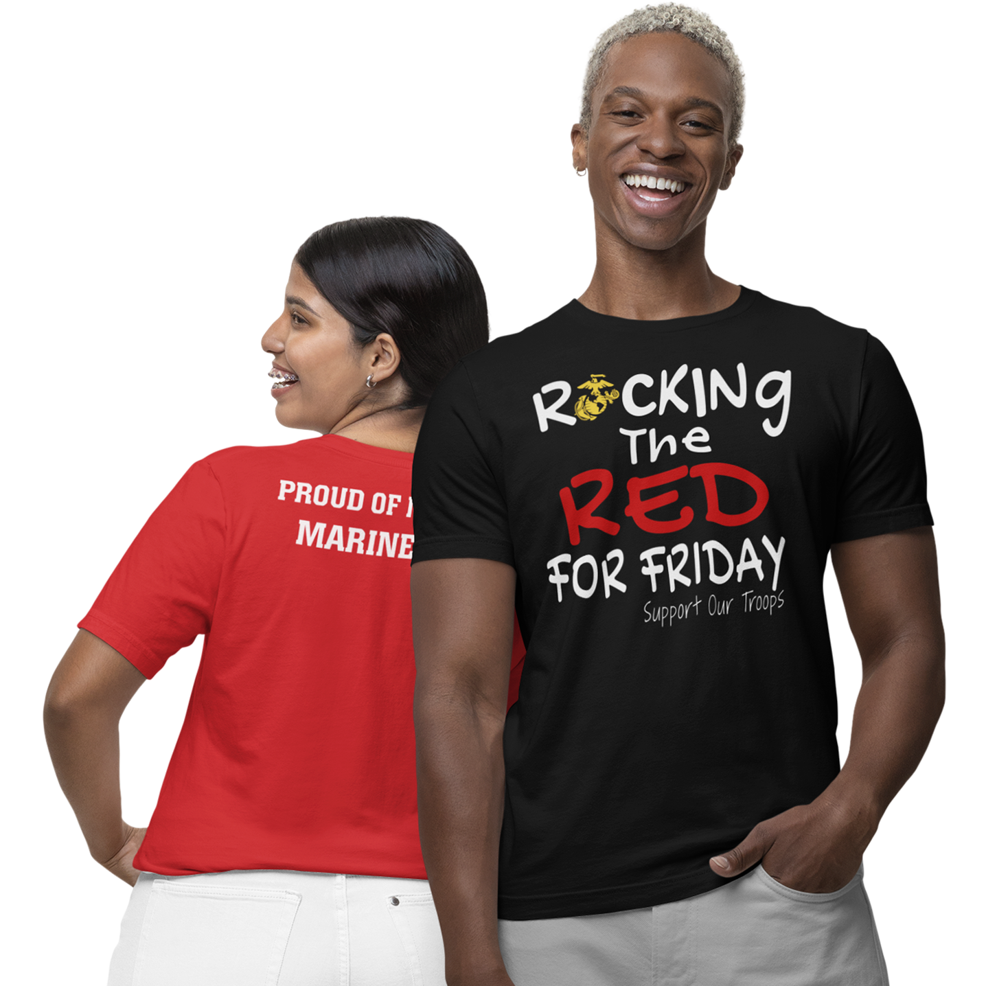 T-Shirt: Rocking the Red for Friday (Back Text: Proud of My Marine)