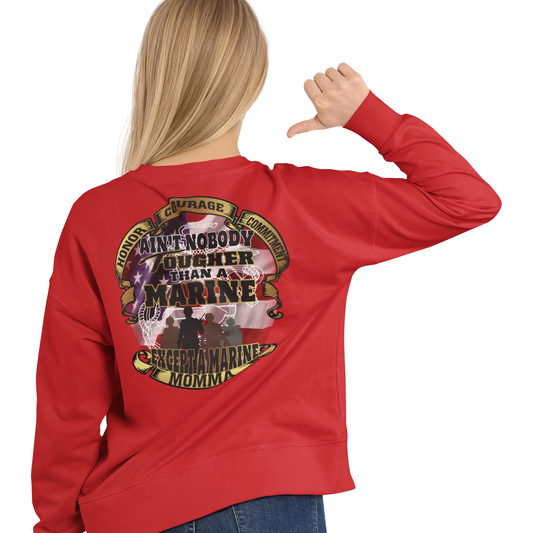 Sweatshirt: Nobody Tougher than a Marine Except a Marine Momma