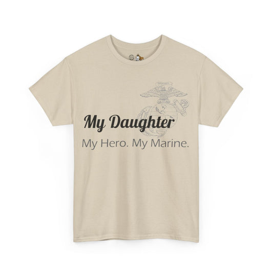 T-Shirt: My ___  My Hero My Marine