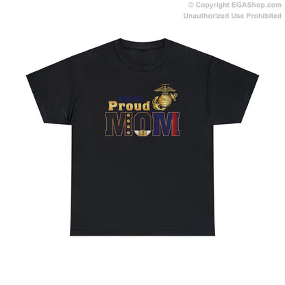 T-Shirt: Dress Blue Proud Mom (Your Choice of Colors)