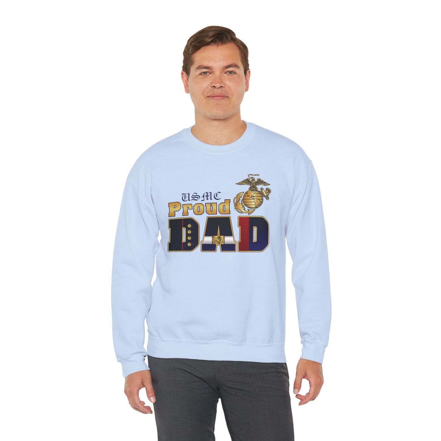 Sweatshirt: Dress Blue Proud Dad (Your Choice of Colors)