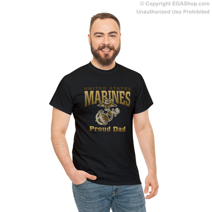 T-Shirt: United States Marines Proud Dad