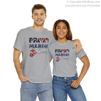 T-Shirt Proud Marine Family (Your Choice of Colors)