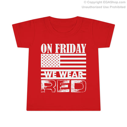 T-Shirt, Toddler: On Friday We Wear Red