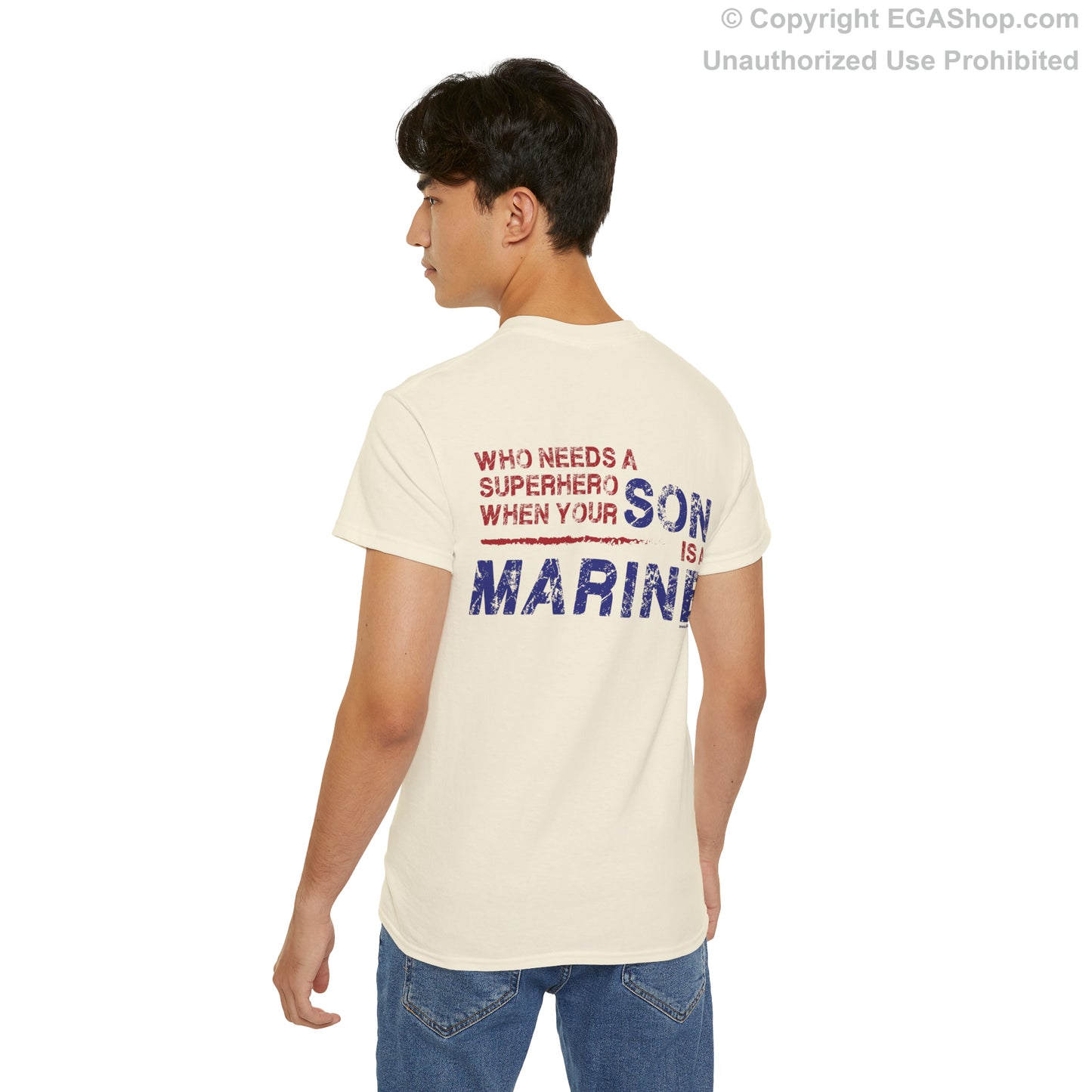 T-Shirt: Superhero, SON is a Marine (color choices)