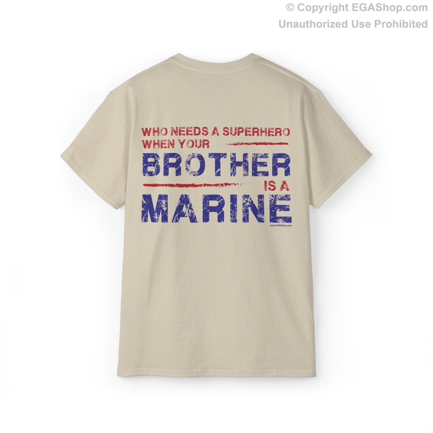 T-Shirt: Superhero, BROTHER is a Marine (color choices)