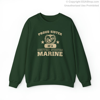 Sweatshirt: Proud Sister of a Marine (Varsity Style, Color Choices)