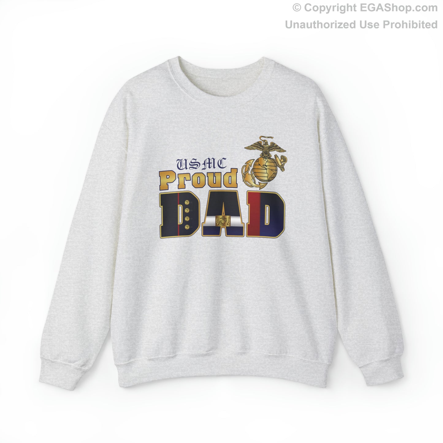 Sweatshirt: Dress Blue Proud Dad (Your Choice of Colors)