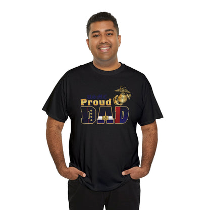 T-Shirt: Dress Blue Proud Dad (Your Choice of Colors)