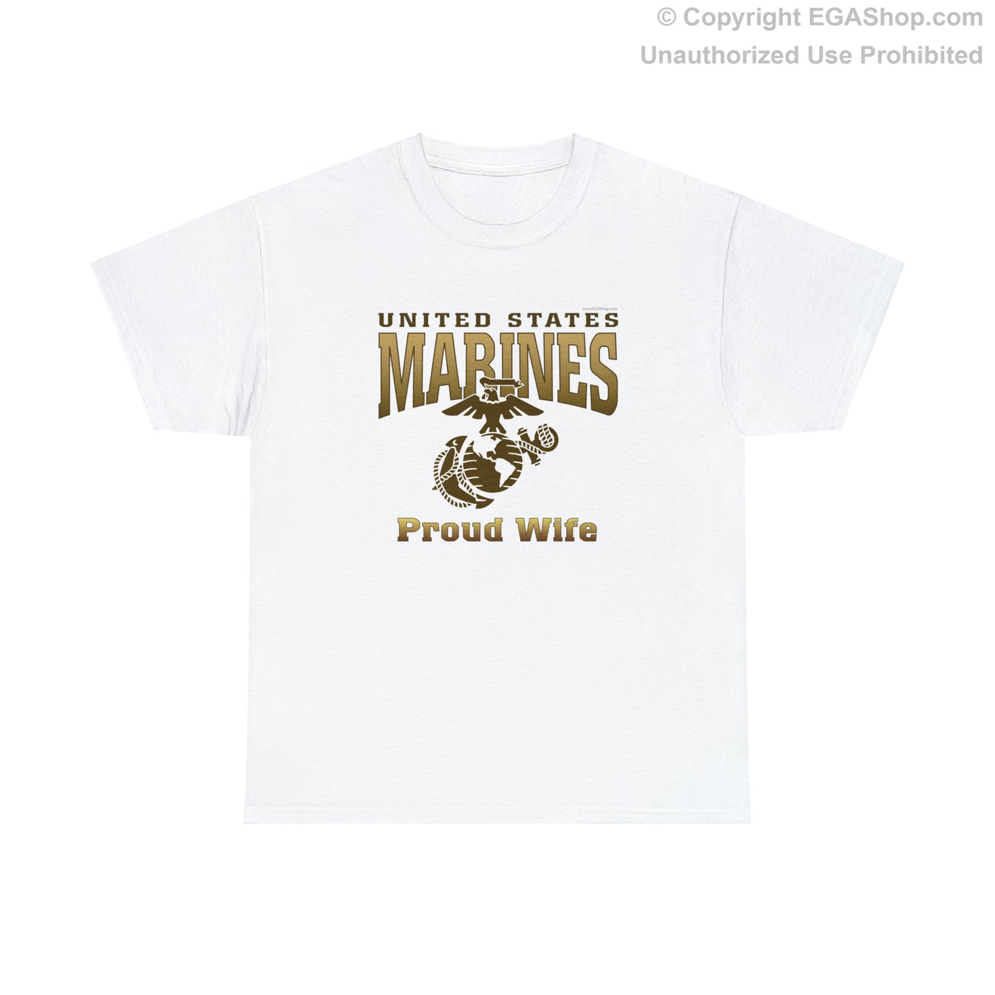 T-Shirt: United States Marines Proud Wife