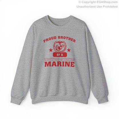 Sweatshirt: Proud Brother of a Marine (Varsity Style, Color Choices)