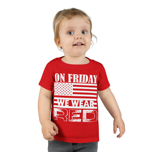 T-Shirt, Toddler: On Friday We Wear Red