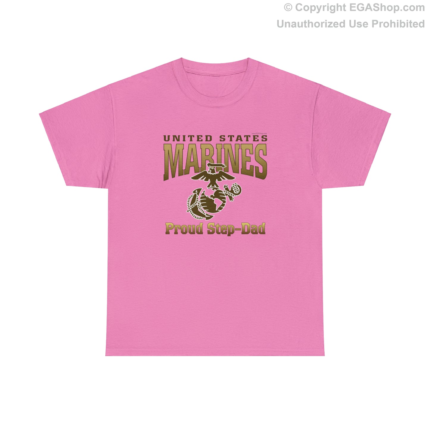T-Shirt: United States Marines Proud Step-Dad