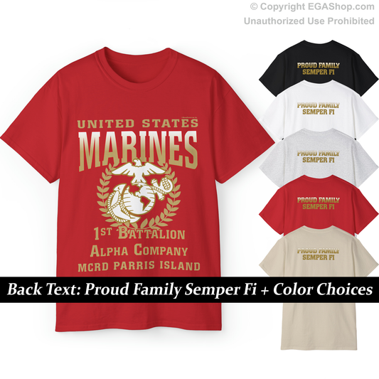 T-Shirt: Alpha Co. MCRD Parris Island (EGA + Back Proud Family)