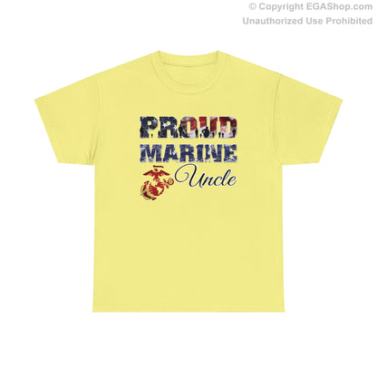 T-Shirt Proud Marine Uncle (Your Choice of Colors)