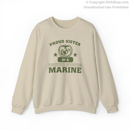 Sweatshirt: Proud Sister of a Marine (Varsity Style, Color Choices)