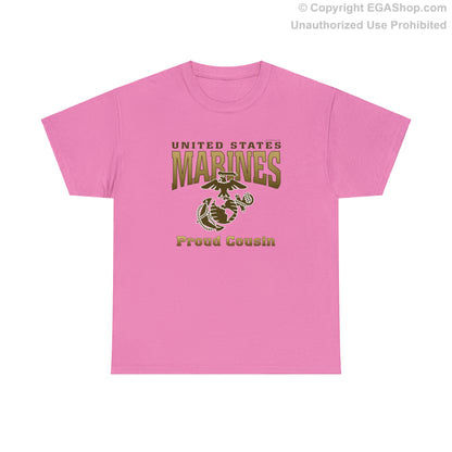 T-Shirt: United States Marines Proud Cousin