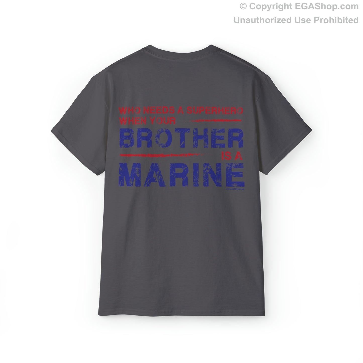 T-Shirt: Superhero, BROTHER is a Marine (color choices)