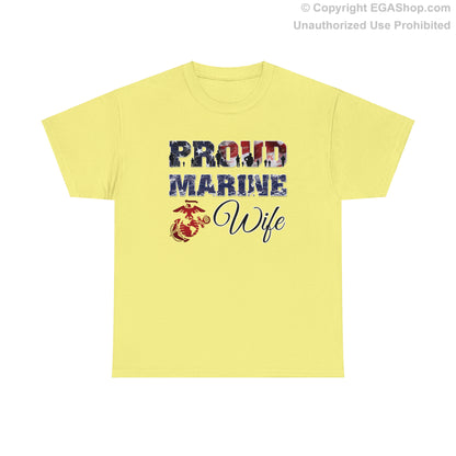 T-Shirt Proud Marine Wife (Your Choice of Colors)