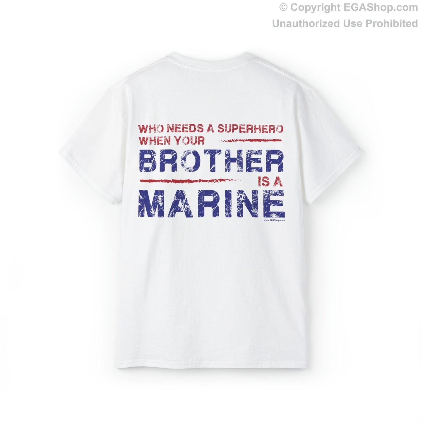 T-Shirt: Superhero, BROTHER is a Marine (color choices)