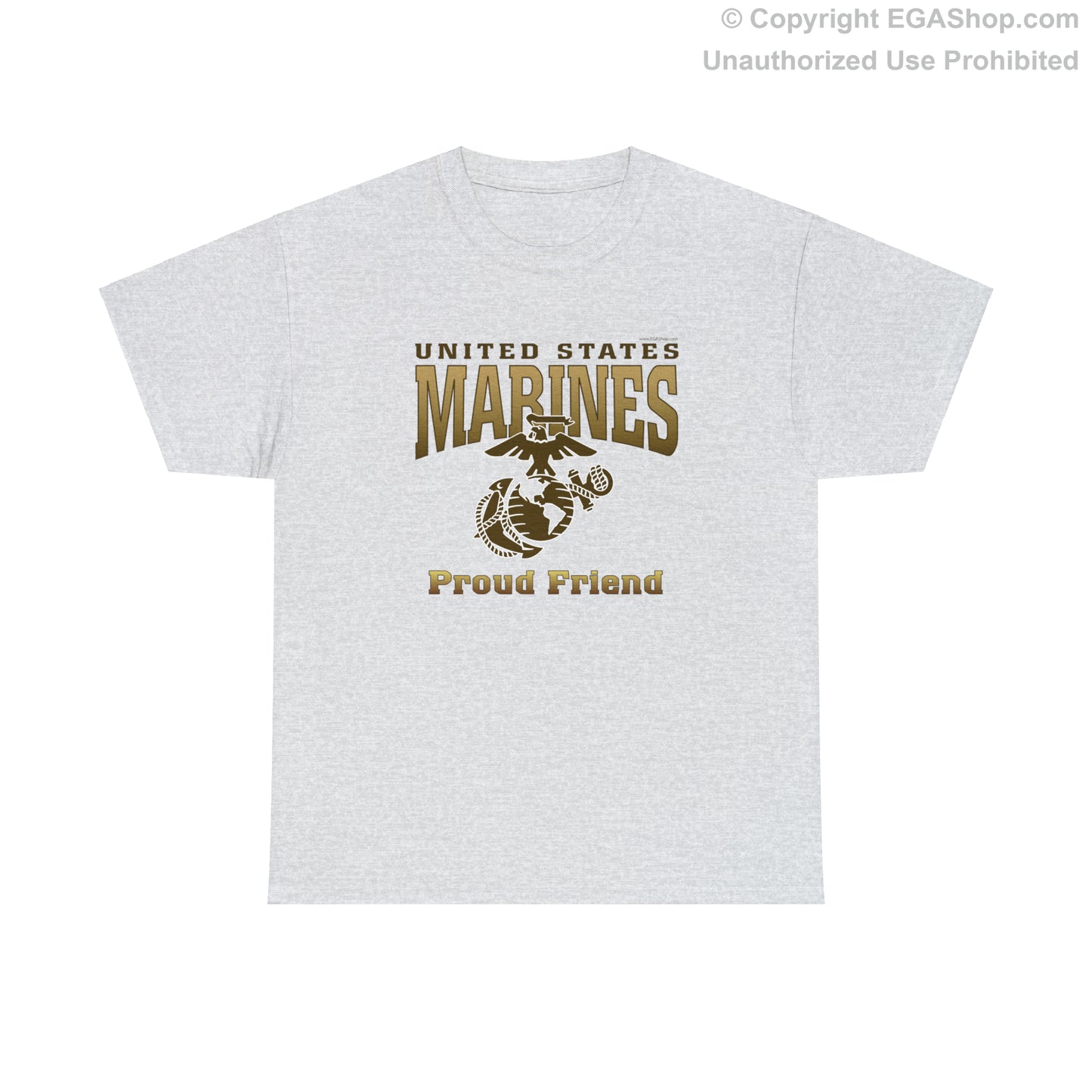 T-Shirt: United States Marines Proud Friend