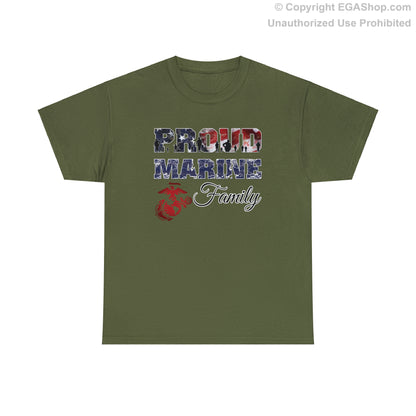 T-Shirt Proud Marine Family (Your Choice of Colors)