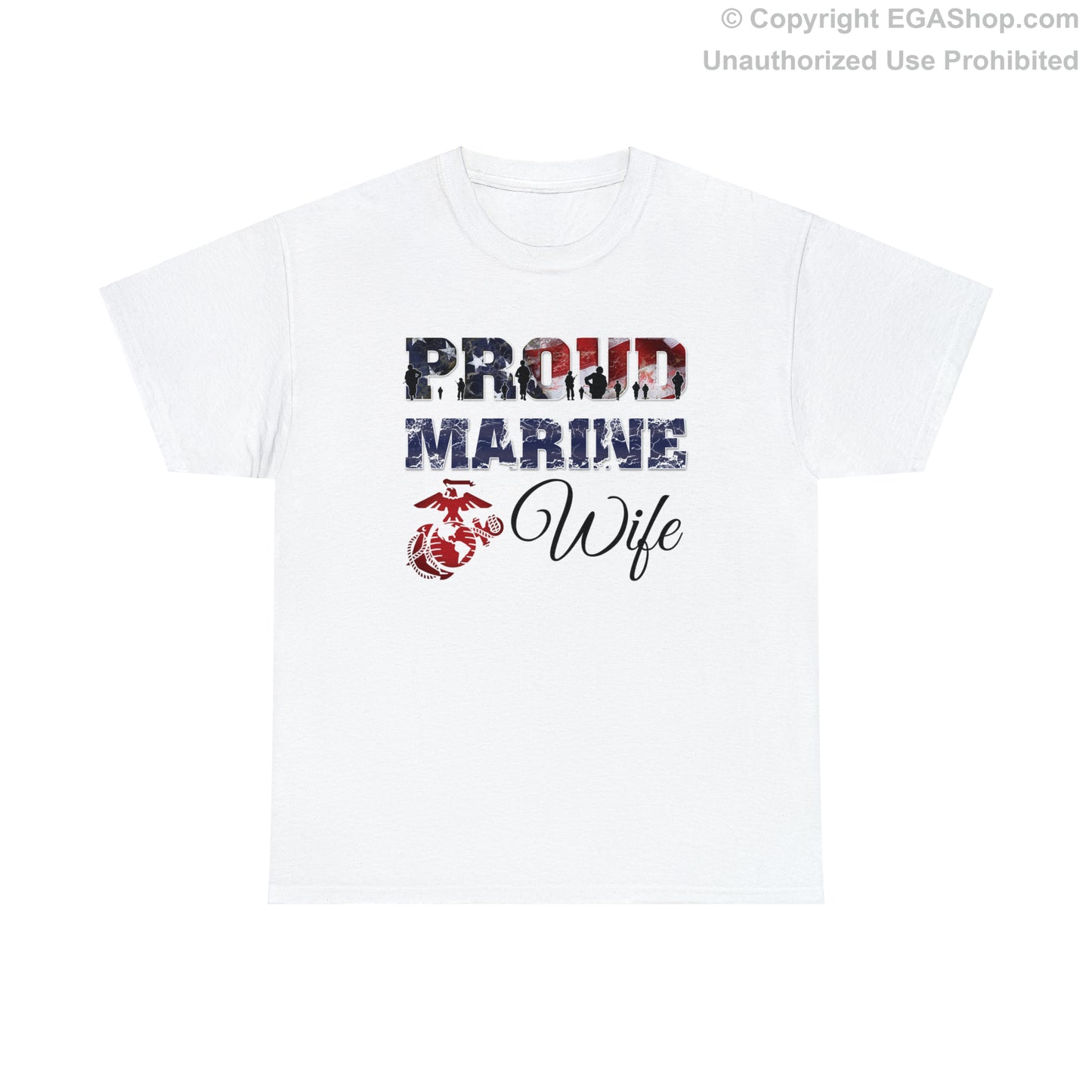 T-Shirt Proud Marine Wife (Your Choice of Colors)