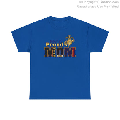 T-Shirt: Dress Blue Proud Mom (Your Choice of Colors)