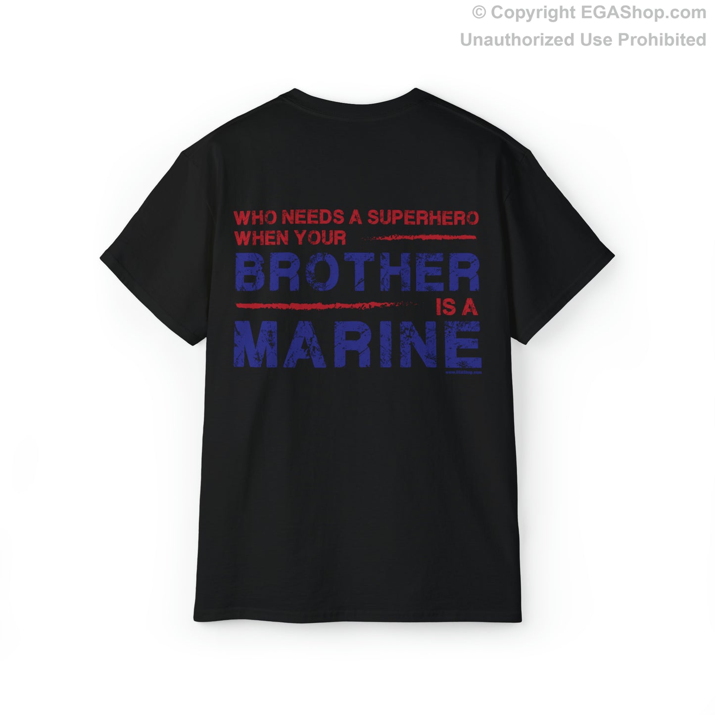 T-Shirt: Superhero, BROTHER is a Marine (color choices)