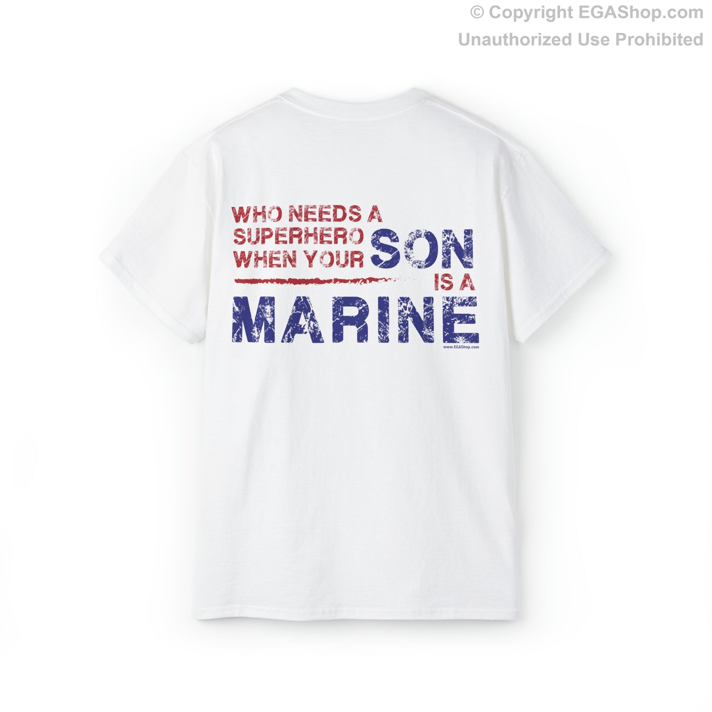 T-Shirt: Superhero, SON is a Marine (color choices)