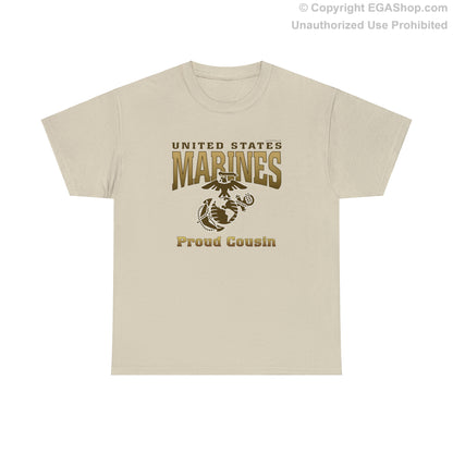 T-Shirt: United States Marines Proud Cousin