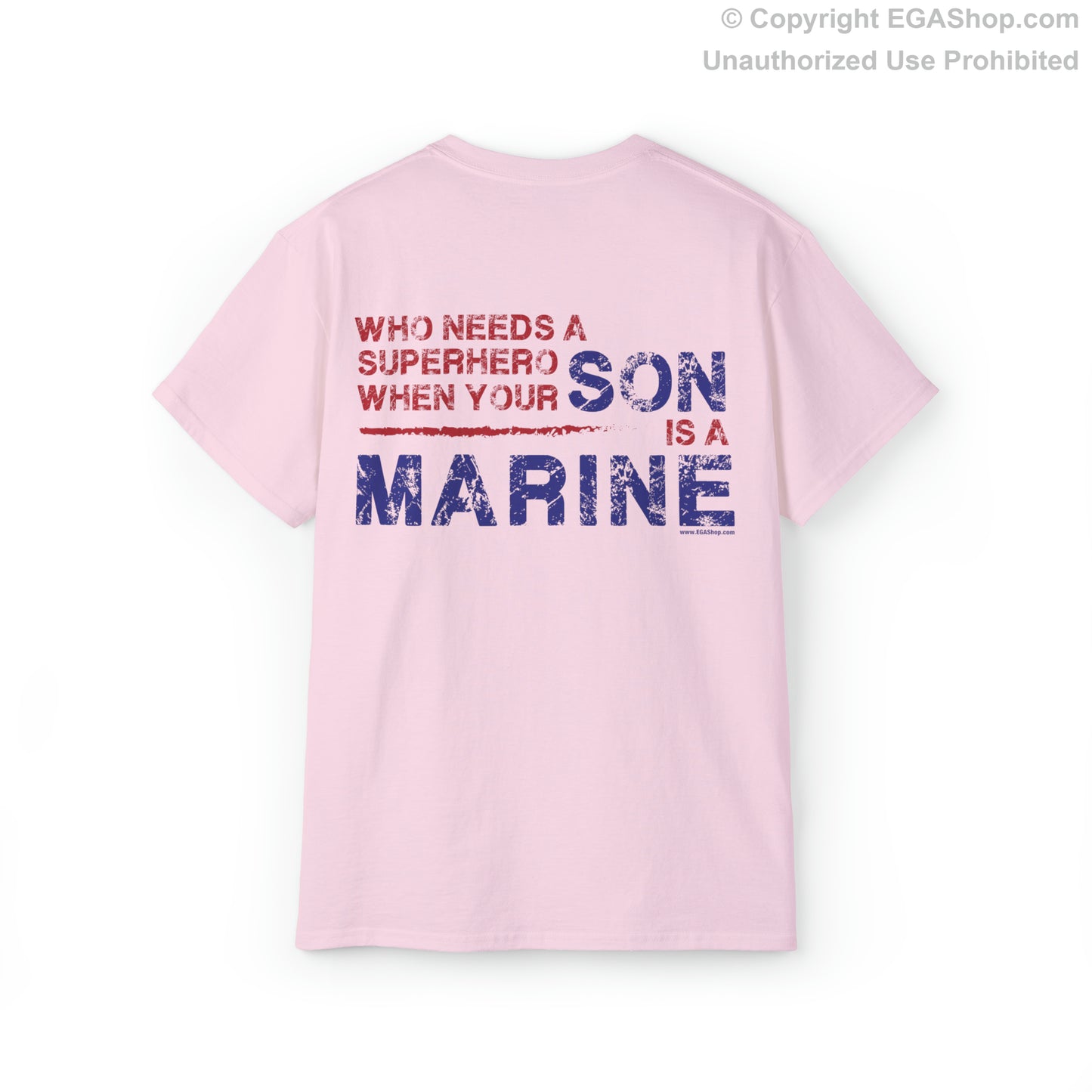 T-Shirt: Superhero, SON is a Marine (color choices)