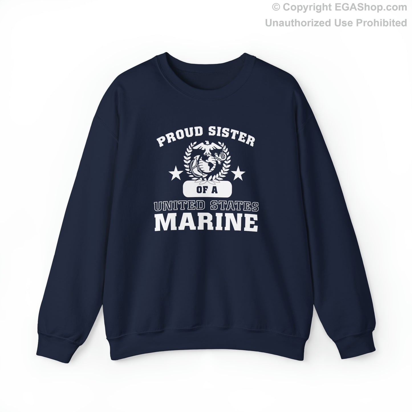 Sweatshirt: Proud Sister of a Marine (Varsity Style, Color Choices)