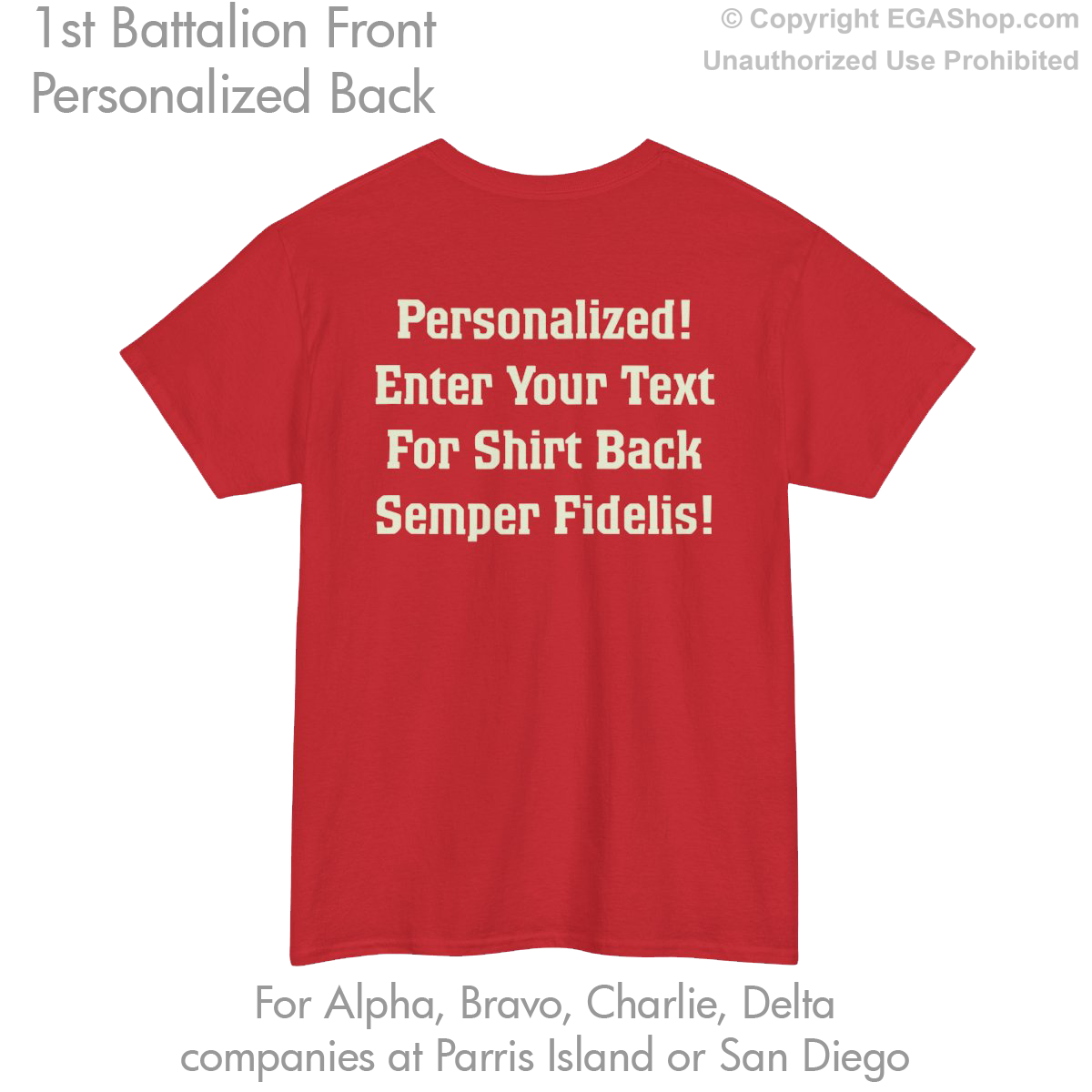 1st Battalion: Personalized T-Shirt