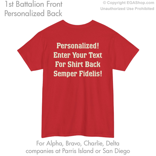 1st Battalion: Personalized T-Shirt