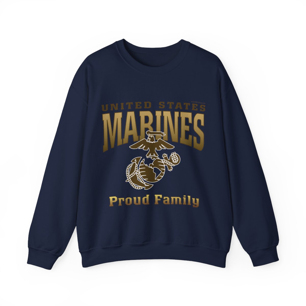 Sweatshirt ADULT: United States Marines Proud ____ (Choose Affiliation)