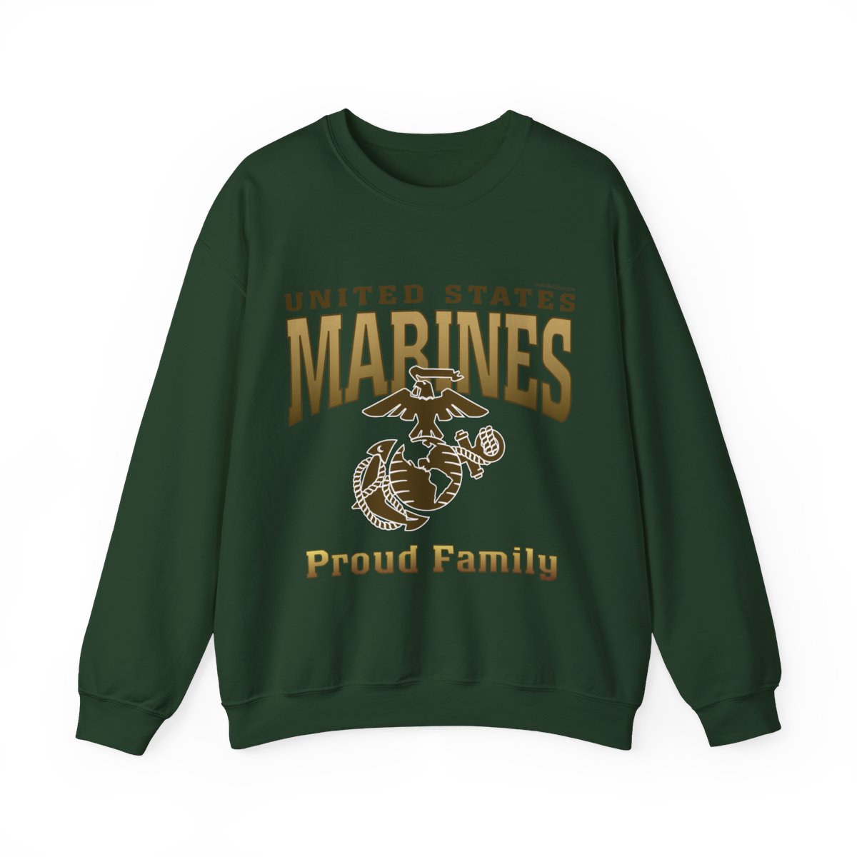 Sweatshirt ADULT: United States Marines Proud ____ (Choose Affiliation)