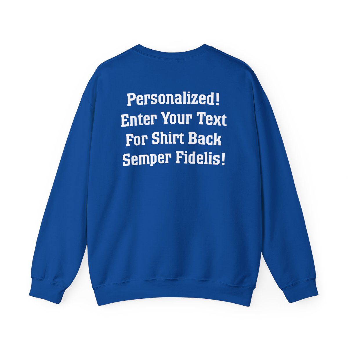 3rd Btn Choose Company & Personalized Back (Sweatshirt)